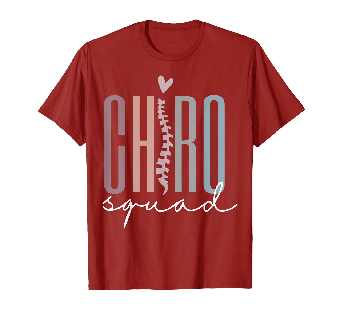 Chiro Squad Chiropractor Ofice Chiropractic Graduation T-Shirt