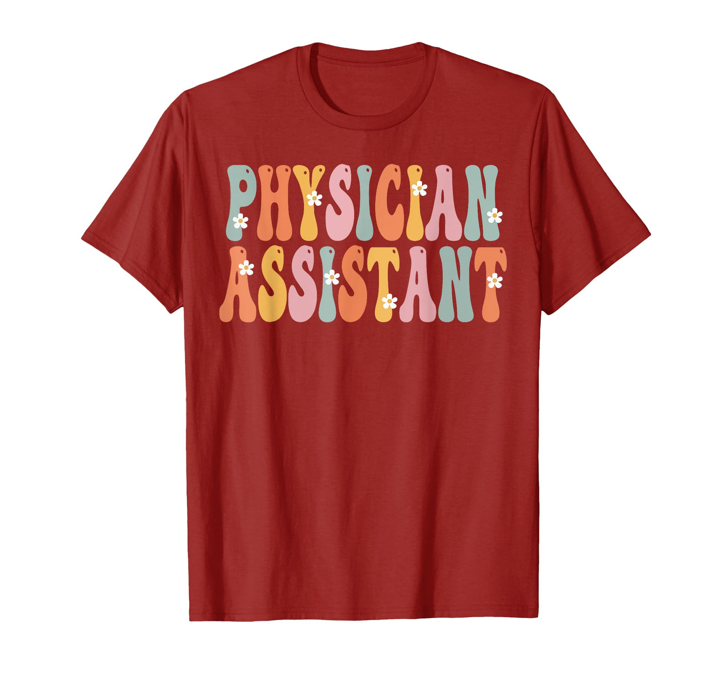 Physician Assistant Week Groovy Appreciation Day For Women T-Shirt