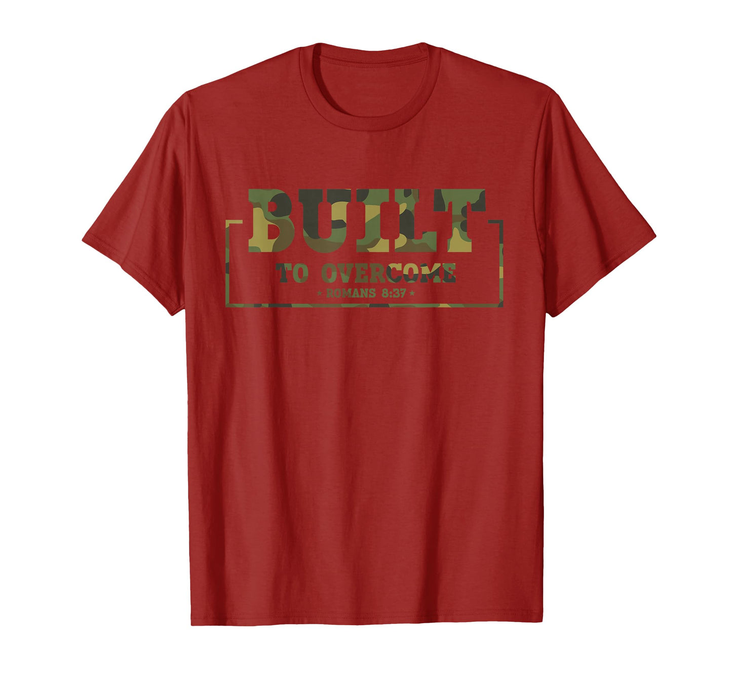 Built to Overcome Camo Workout Faith Scripture Christian Gym T-Shirt