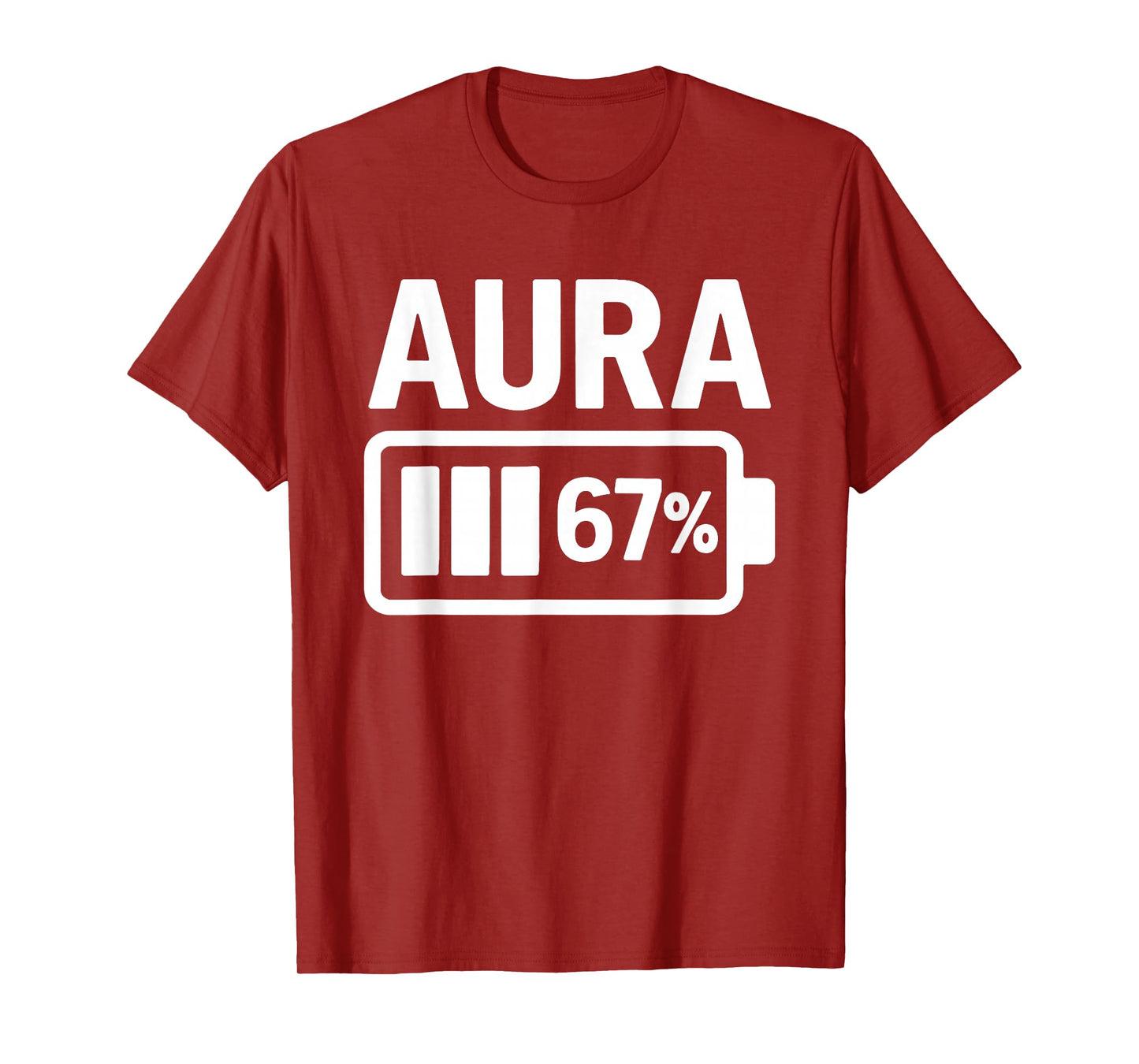 Aura Energy at 6 7 Six Seven Meme Men Women Kids T-Shirt