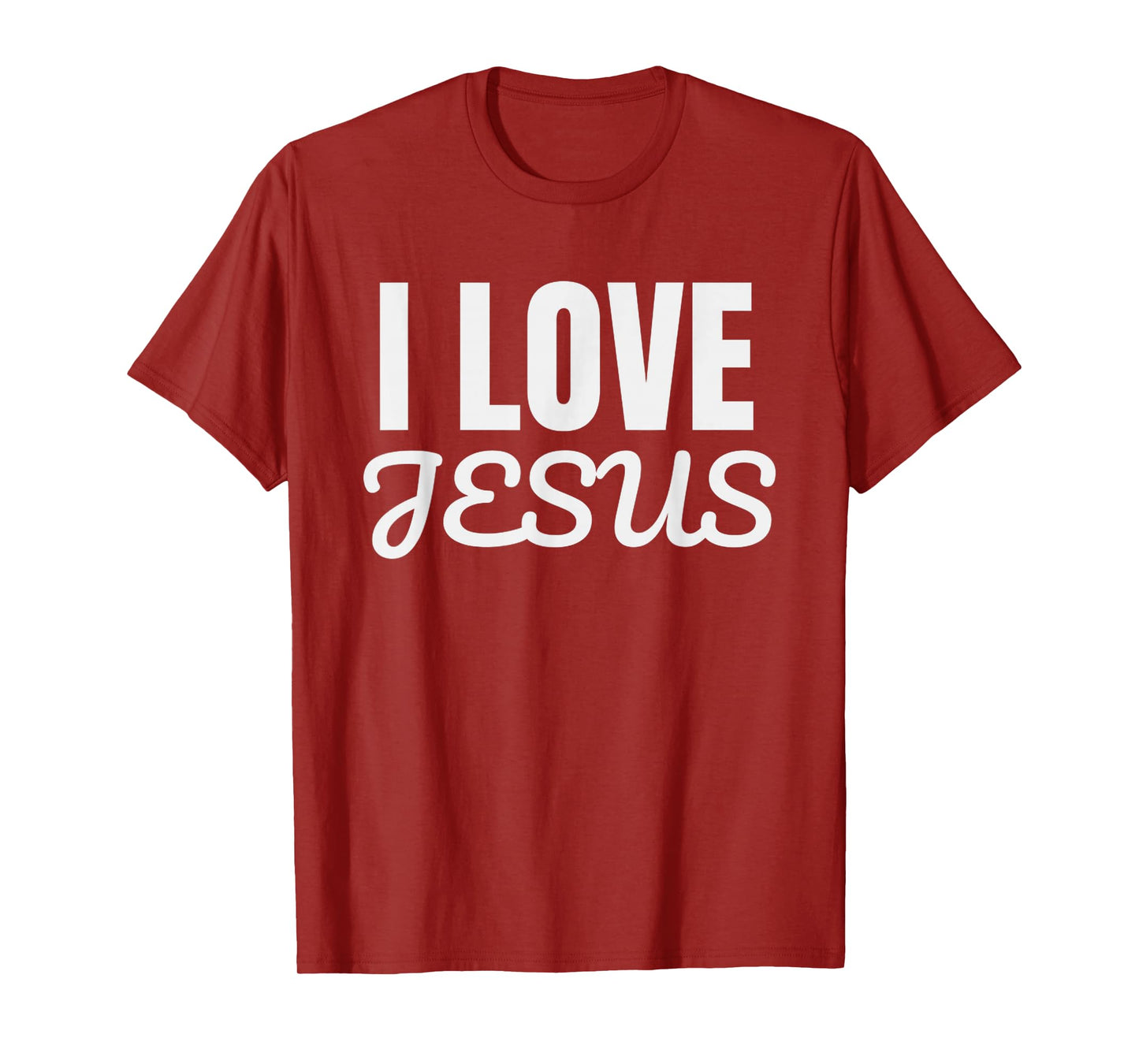 Funny I Love Jesus - Jesus Love You Christian Faith T-Shirt