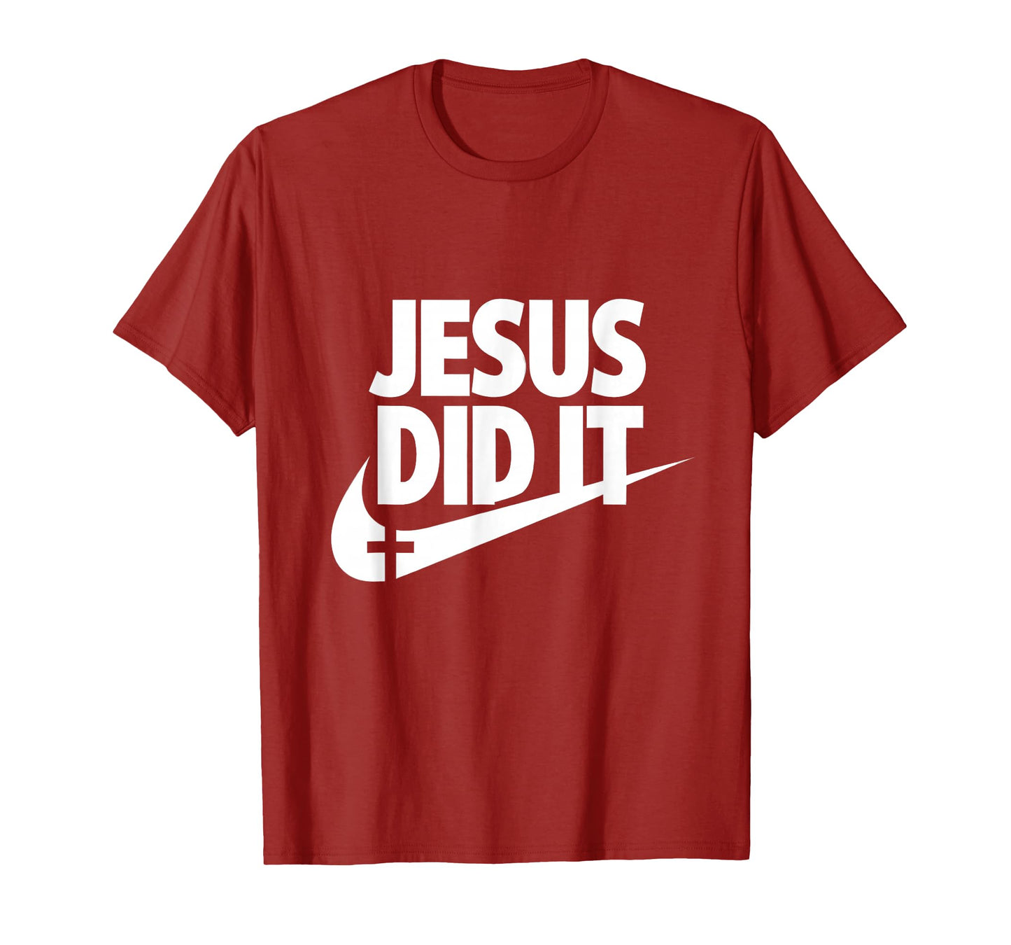Jesus Did It T-Shirt
