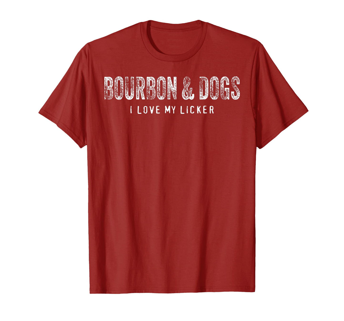 Bourbon and Dogs I Love My Licker Bourbon Drinking Lover Dog T-Shirt