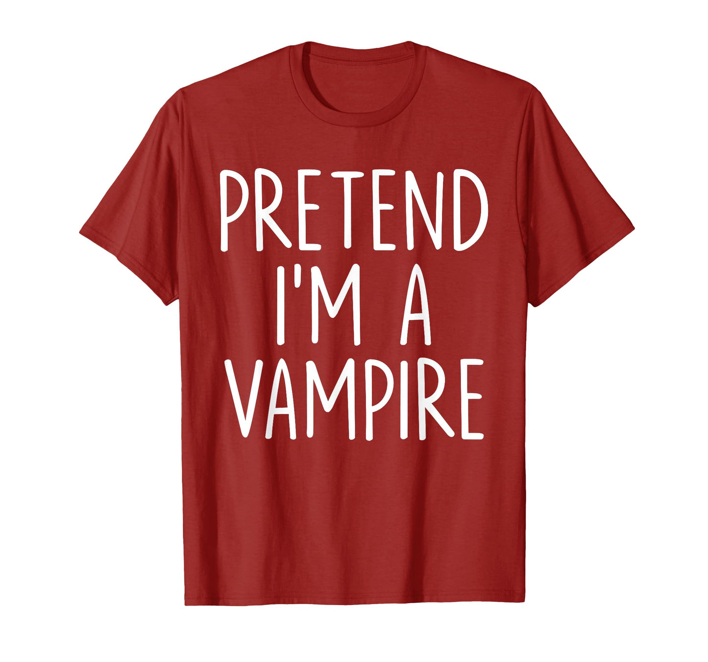 Pretend I'm A Vampire Halloween Couples Costume Matching T-Shirt