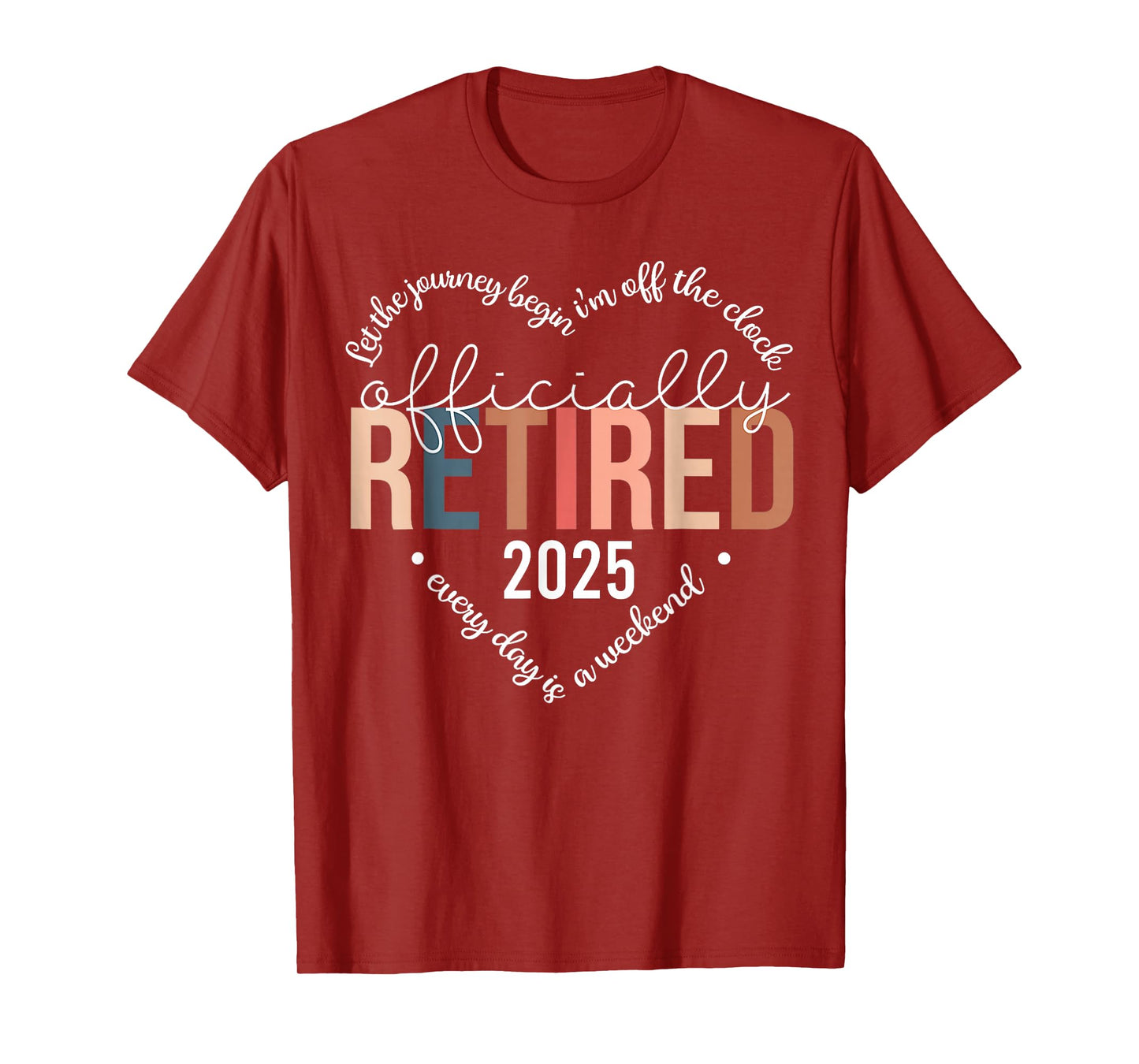 Officially Retired 2025 Heart Shirt for Women Retirement T-Shirt