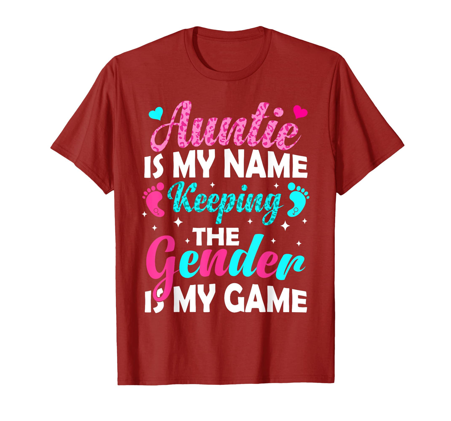 Auntie Is My Name Keeping Gender Is My Game Gender Reveal T-Shirt