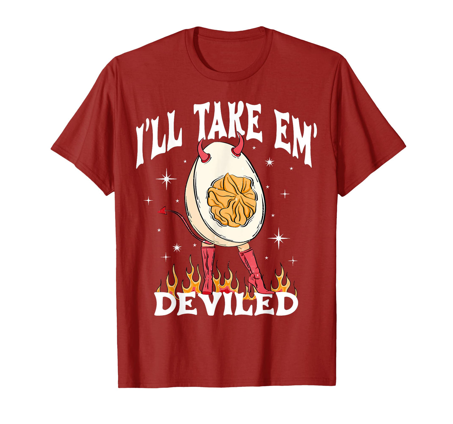 I'll Take 'Em Deviled Autumn Thanksgiving Funny Deviled Eggs T-Shirt