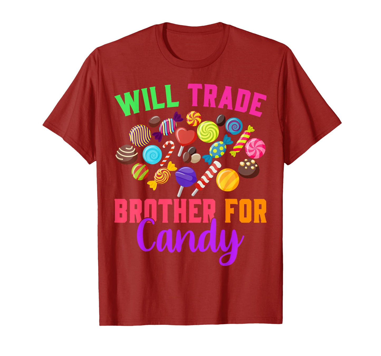 Will Trade Brother For Candy Halloween Matching Sister Girls T-Shirt
