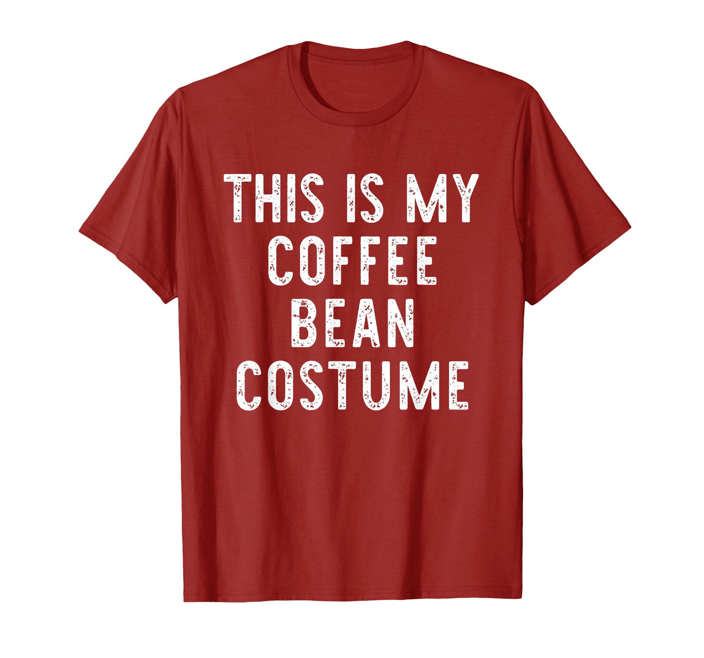 This Is My Coffee Bean Costume Halloween Simple Kids Adult T-Shirt