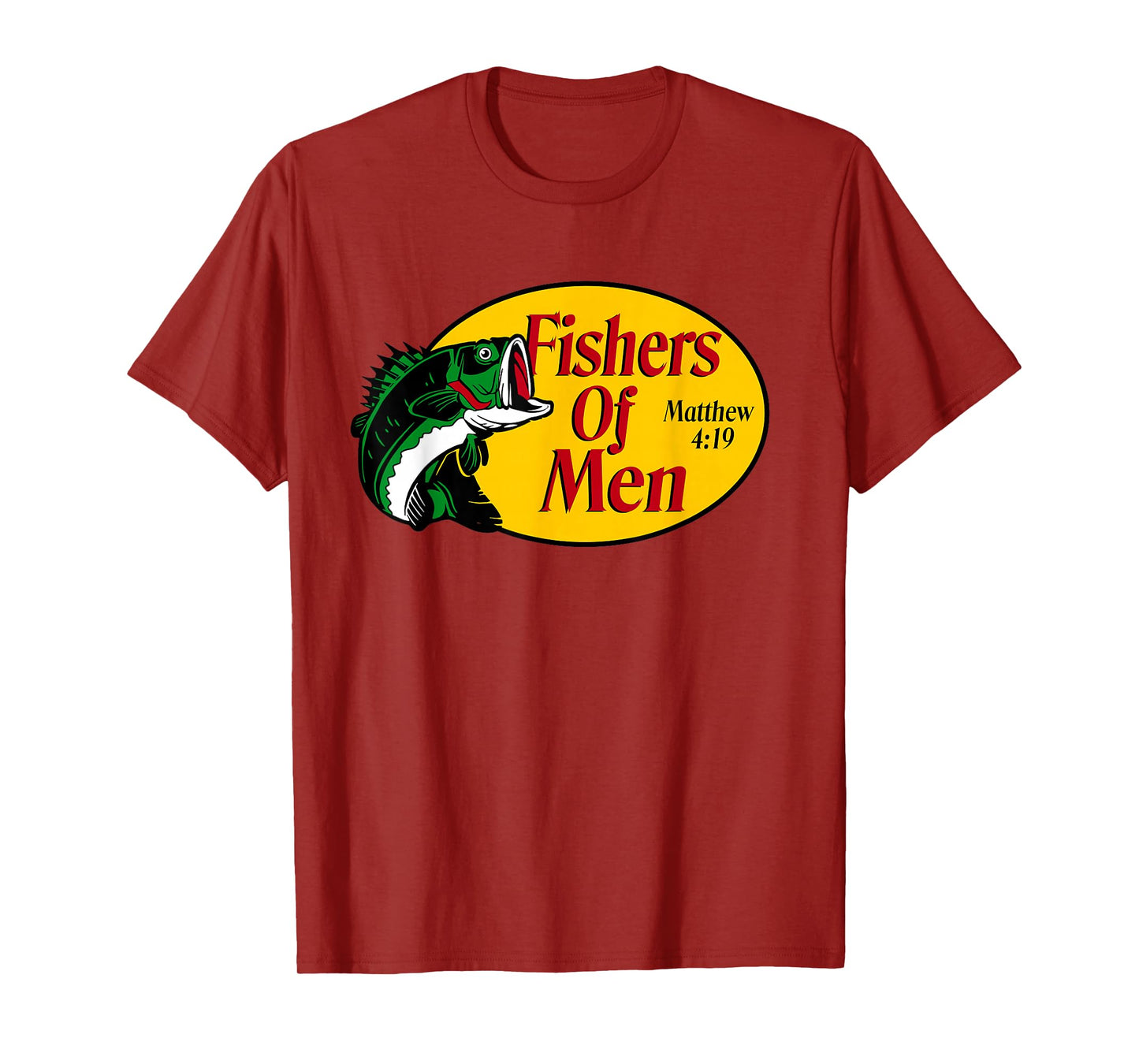 Fishers of Men Matthew 4-19 Bible Christian Fishing Lovers T-Shirt
