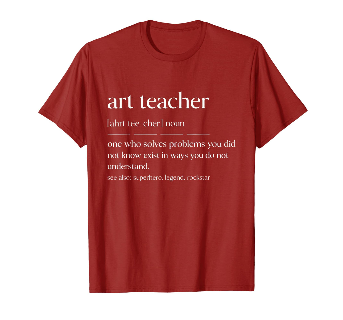 Funny Art Teacher Noun Art Educator T-Shirt