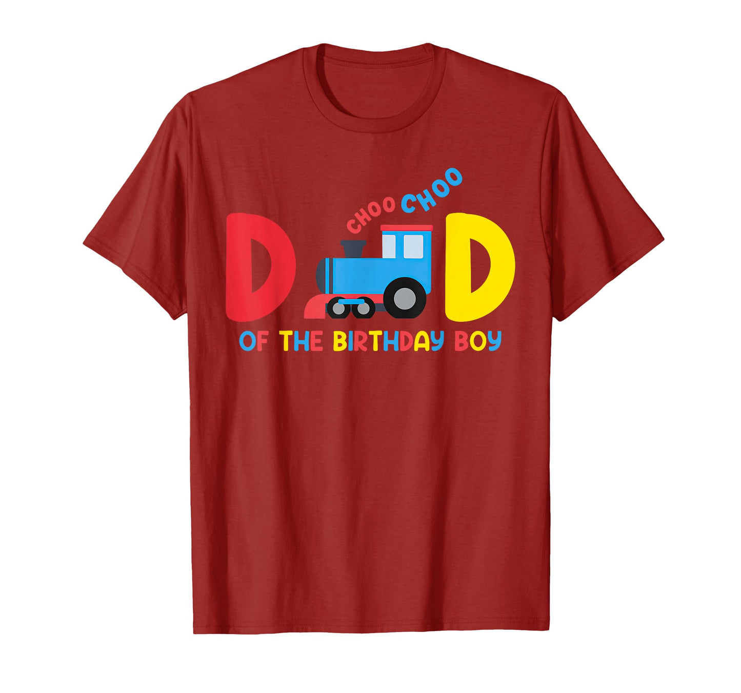 Dad Of The Birthday Boy Choo Choo Train Family Matching T-Shirt
