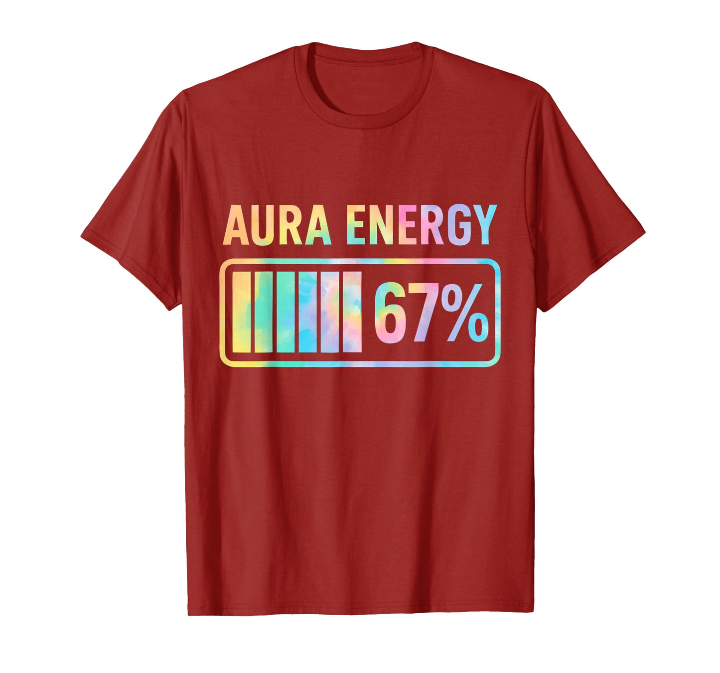 Aura Energy 67 Funny Six Seven Meme Gen Alpha Slang T-Shirt