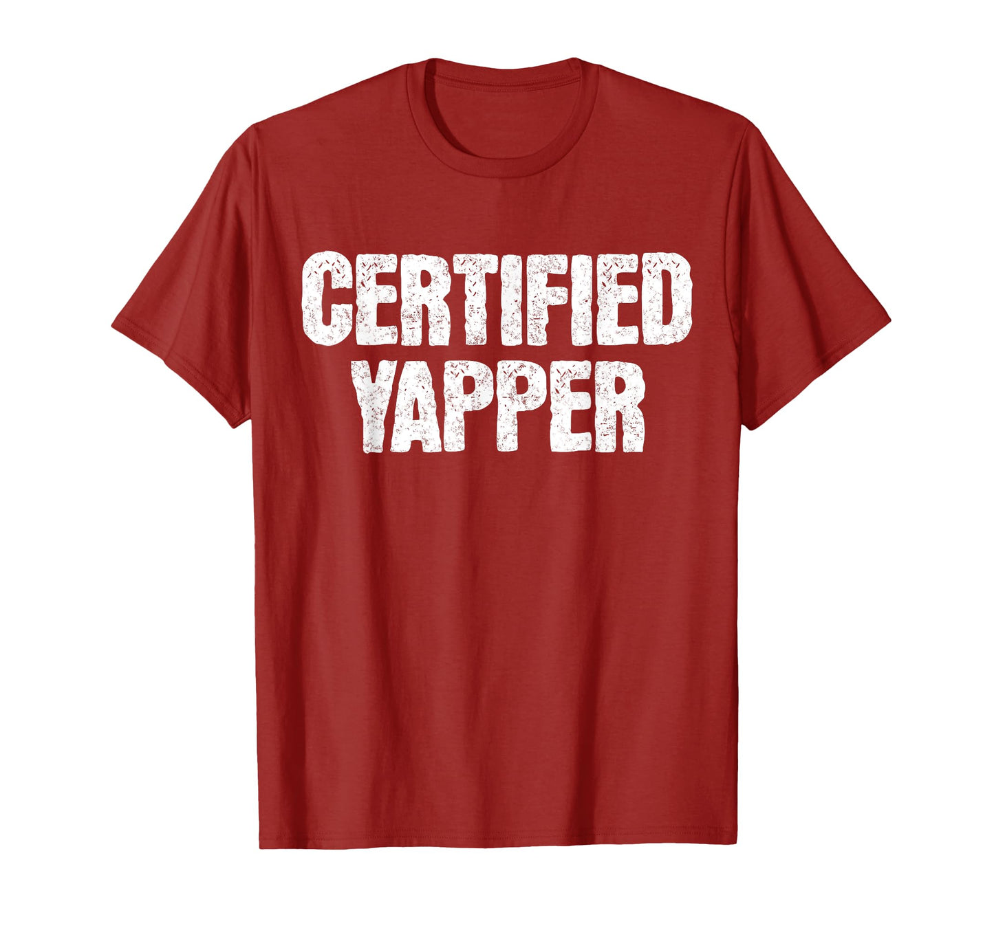 Certified Yapper Funny Yapping Meme Sarcastic Quote Saying T-Shirt