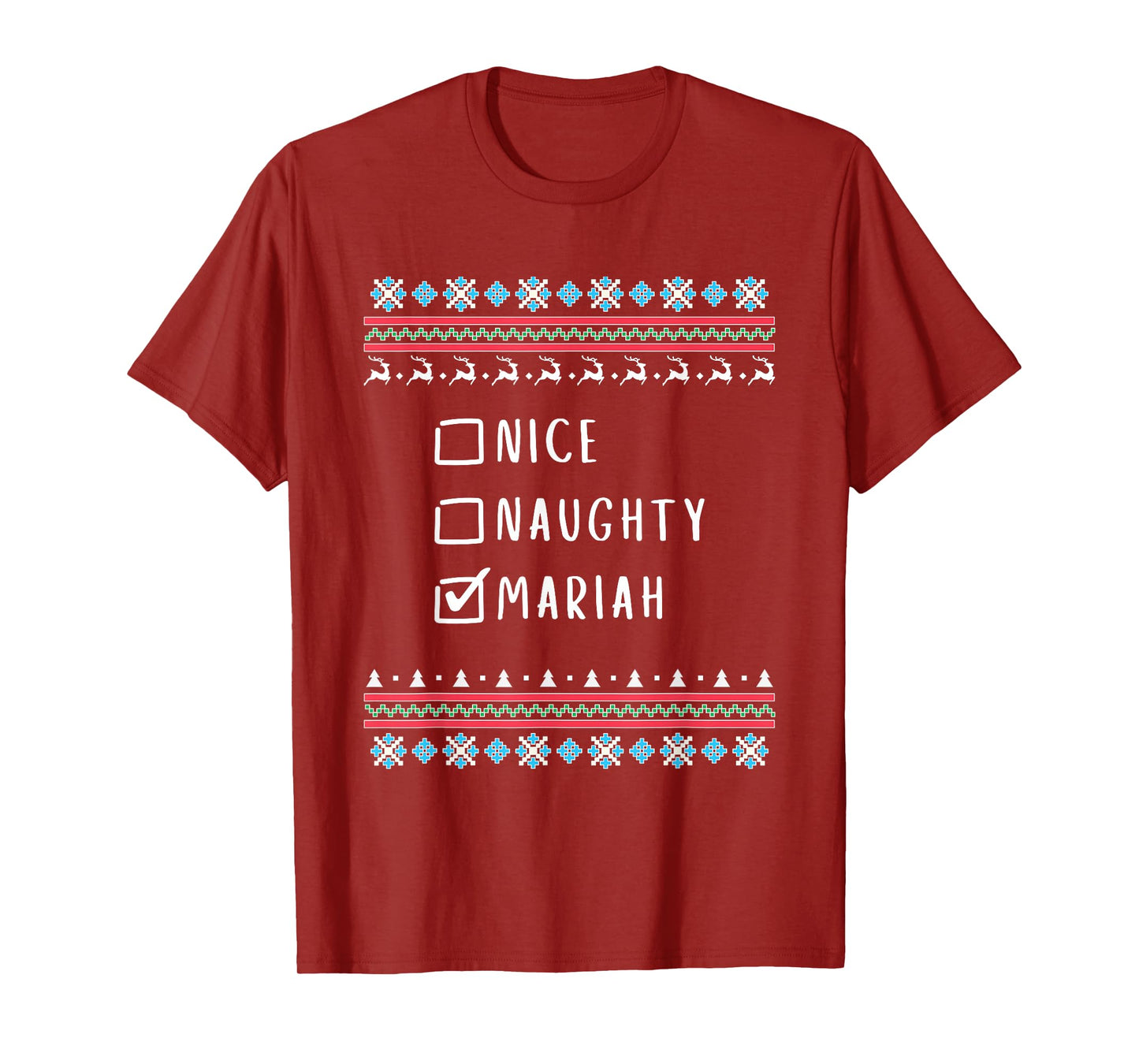 Nice, Naughty, Mariah, Ugly Sweater Style T-Shirt