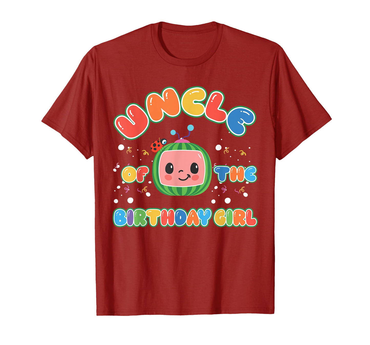 Uncle Of The Birthday Girl Melon Family Matching Funny T-Shirt