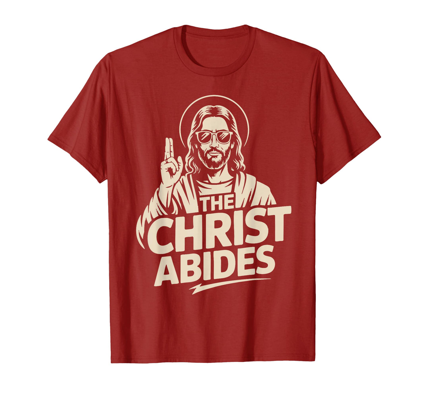 The Christ Abides T-Shirt