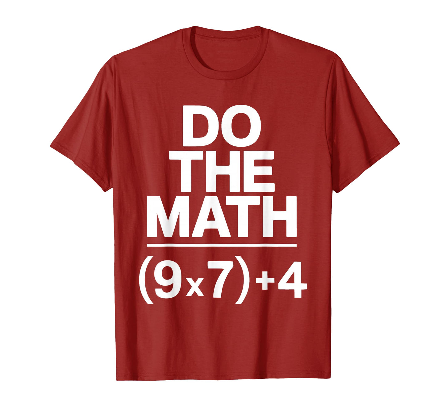 Do The Math Equation Thanksgiving Teacher 67 Six Seven 6 7 T-Shirt