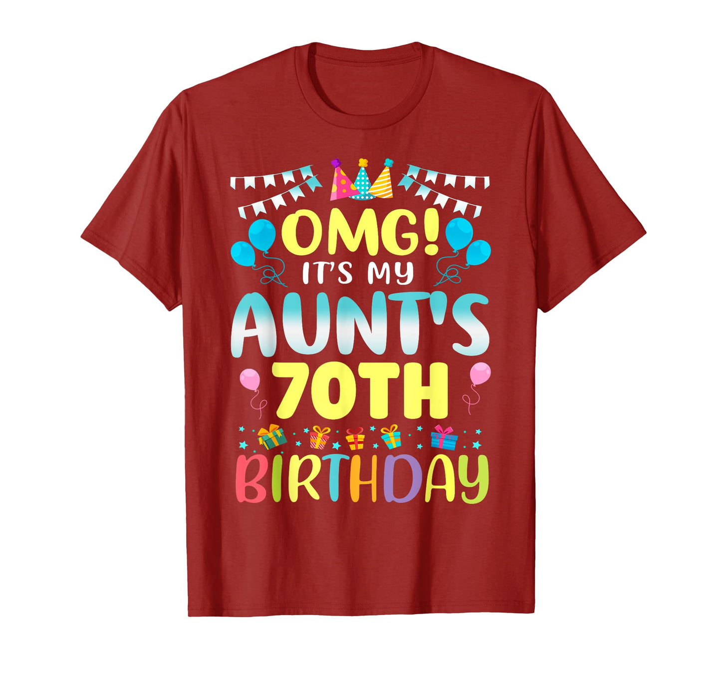 OMG It's My Aunt's 70th Birthday Sweet 70 Years Old T-Shirt