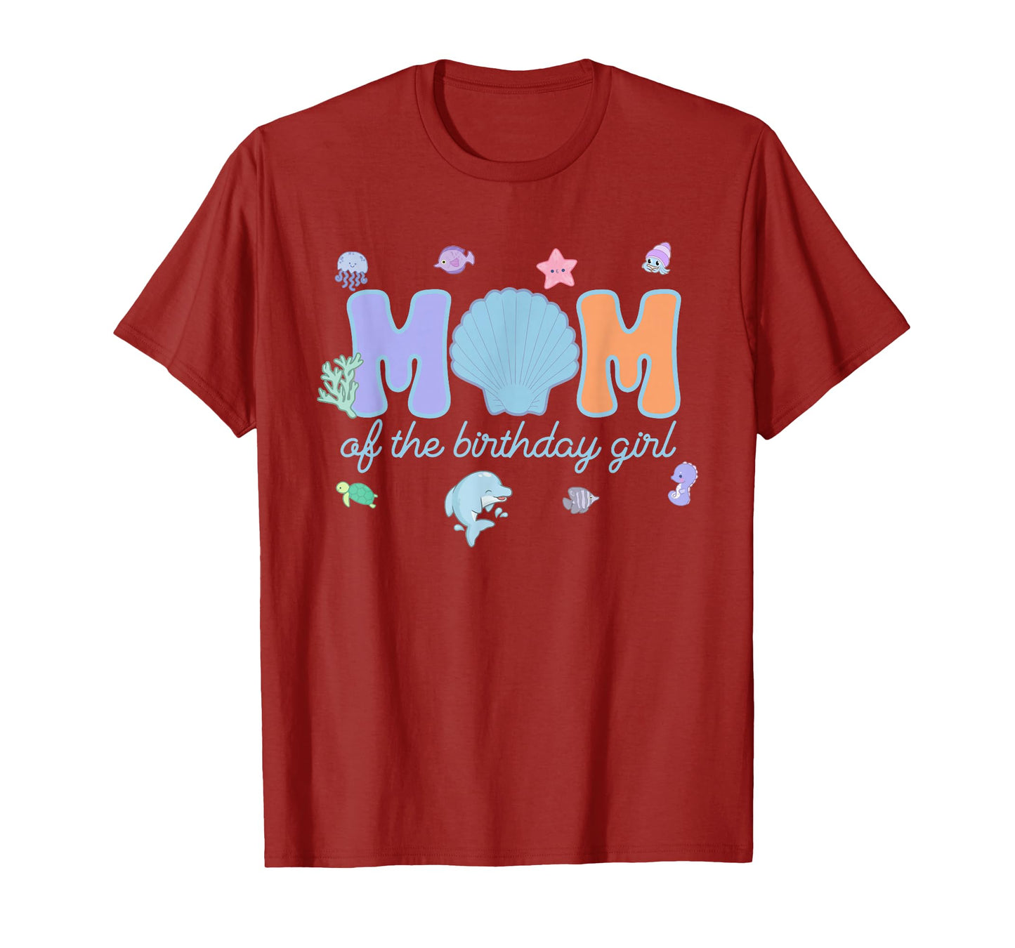 Mom & Dad of The Birthday Girl One-der The Sea Mama and Dad T-Shirt