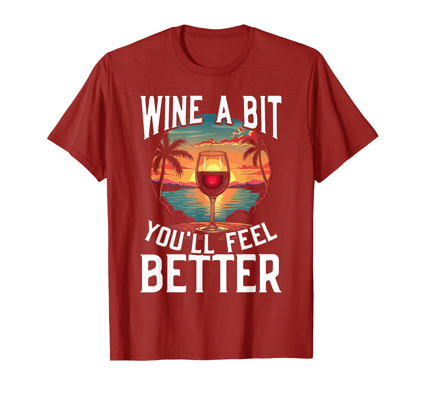 Wine A Bit - Funny Wine Design Wine Glass Red Wine Lover T-Shirt