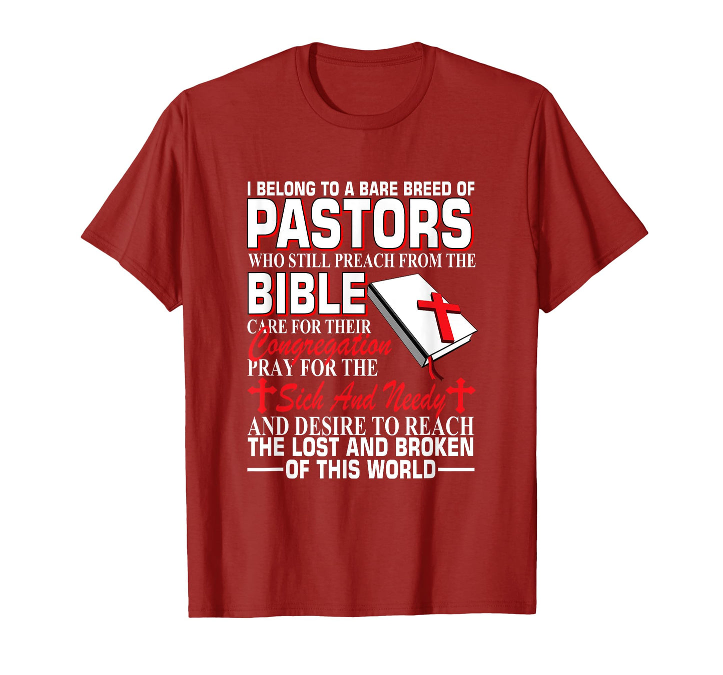 I Belong To A Rare Breed Of Pastors Who Still Preach Bible T-Shirt