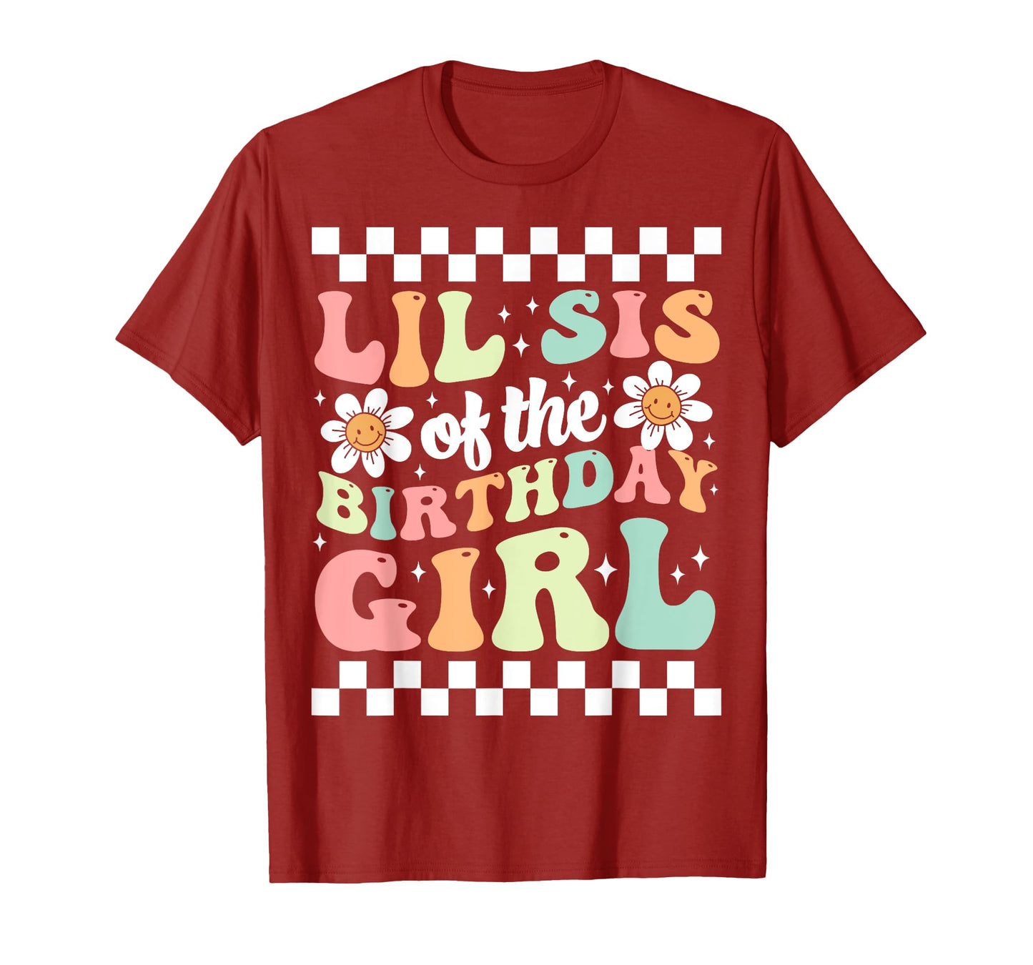 Lil Sis of The Birthday Girl Family Groovy Birthday Party T-Shirt