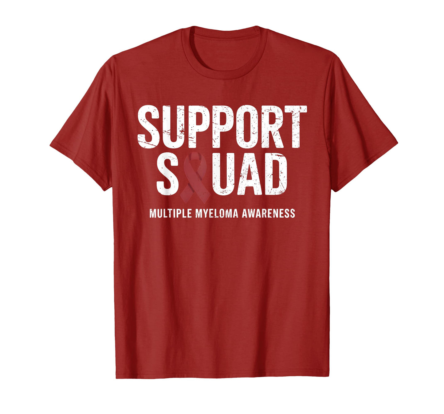 Multiple Myeloma Support Squad Multiple Myeloma Awareness T-Shirt