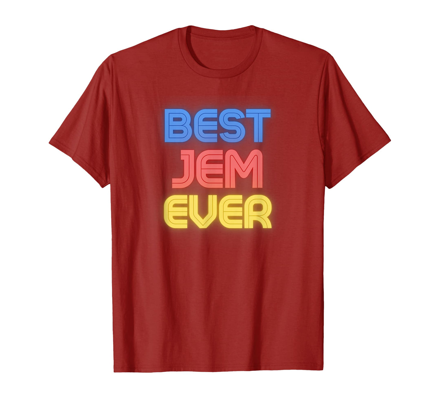 Best Jem Ever - Funny Jem Name Jem T-Shirt