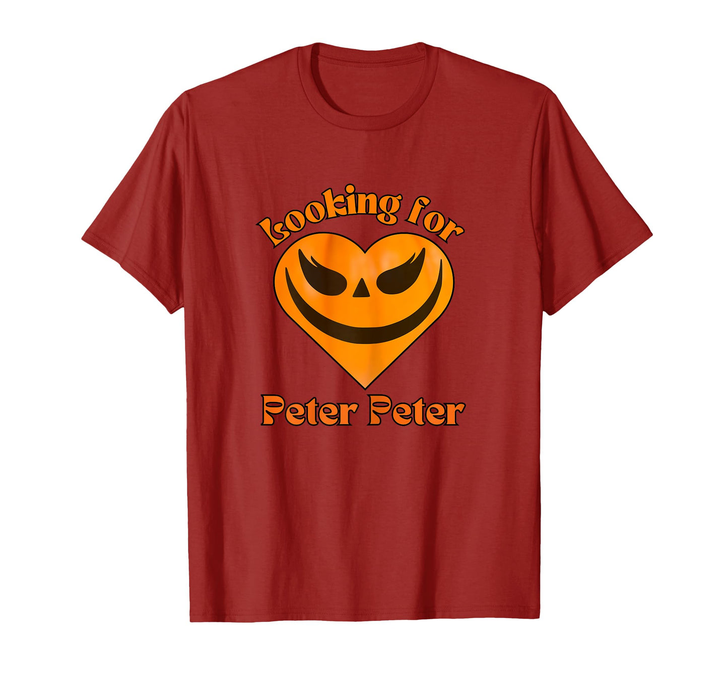 Looking for Peter the Pumpkin Eater, Halloween Adult Humor T-Shirt