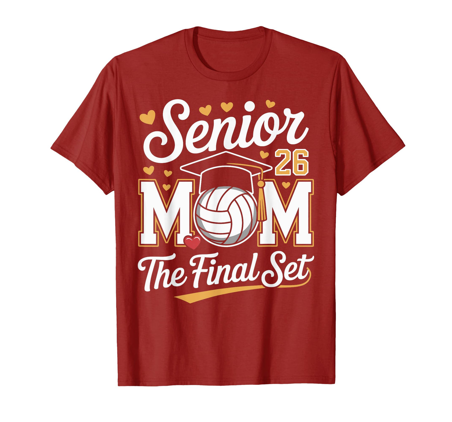 Senior Mom Class of 2026 Volleyball The Final Set T-Shirt