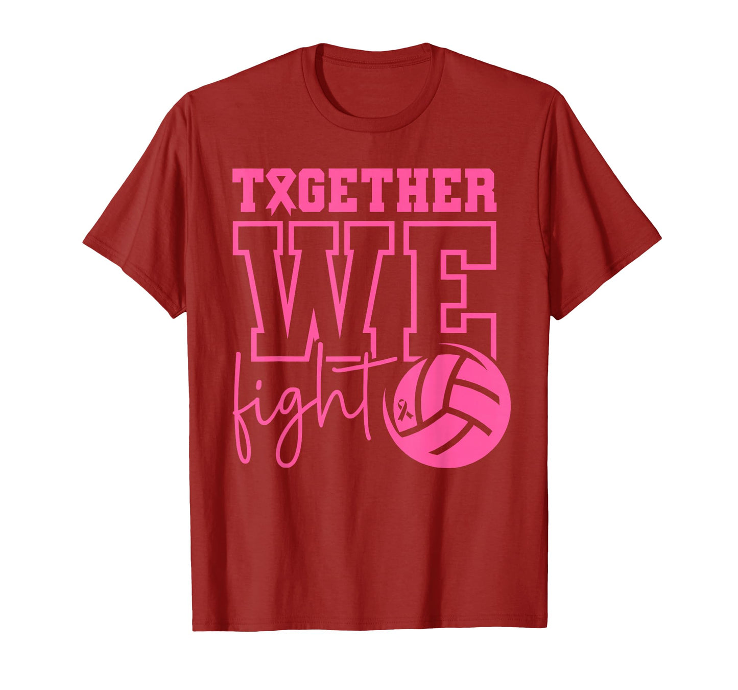 Together We Fight Volleyball Breast Cancer Awareness Pink T-Shirt