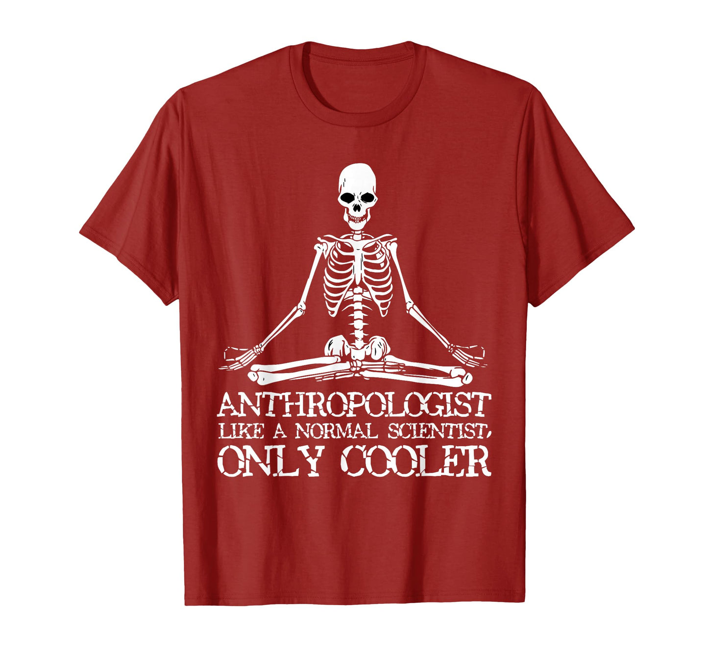 Anthropology T-Shirt Yoga Skeleton Anthropologist Tee T-Shirt