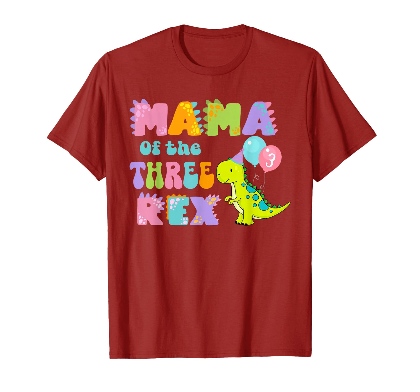 Mama of the Three Rex Birthday Dinosaur Family Matching T-Shirt