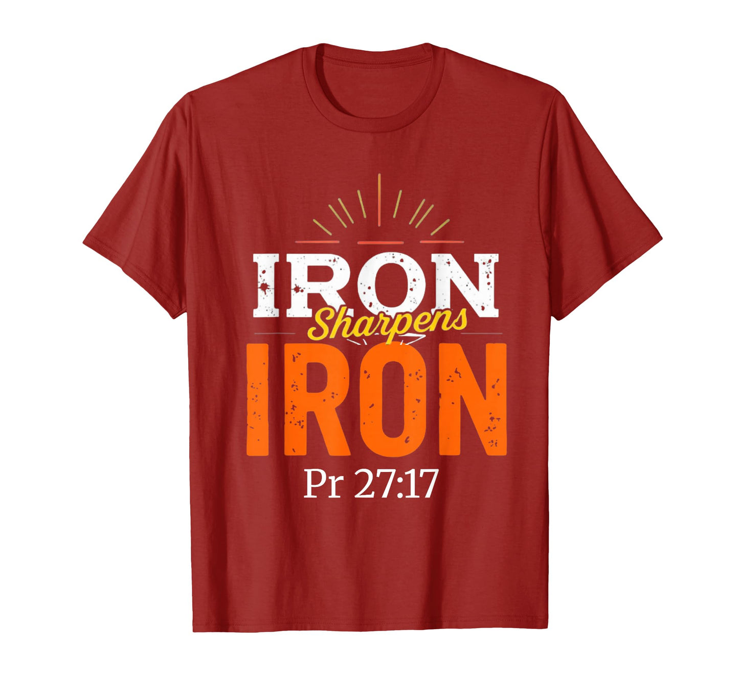 Iron Sharpens Iron Christian Men Bible Scripture Gym Workout T-Shirt