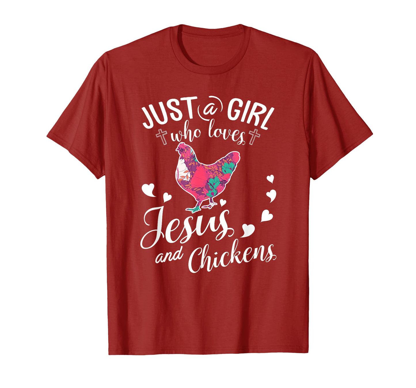 Just A Girl Who Loves Jesus And Chickens Shirt Farmer Lover T-Shirt