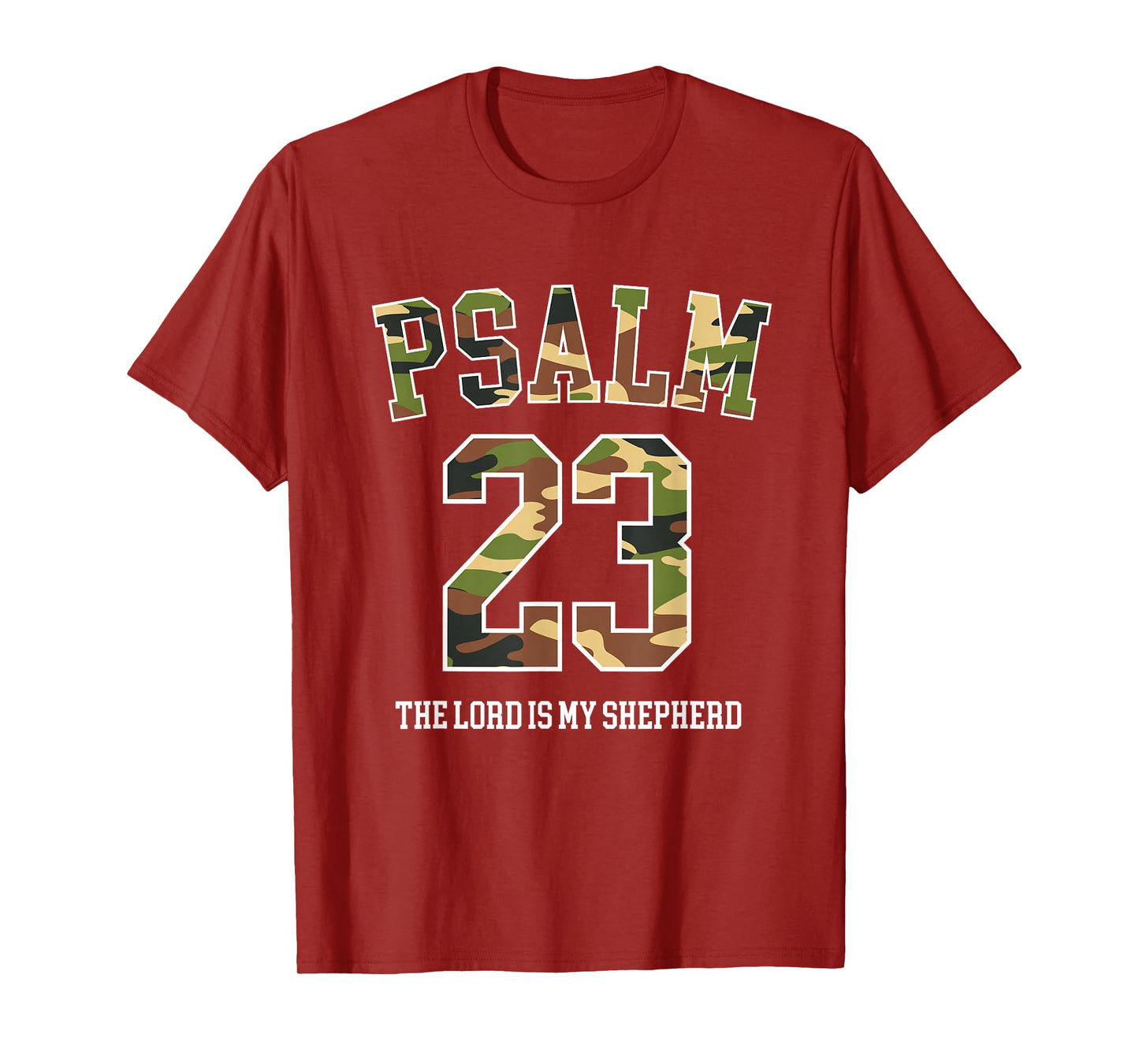 Psalm 23 The Lord is My Shepherd Camouflage Christian Prayer T-Shirt