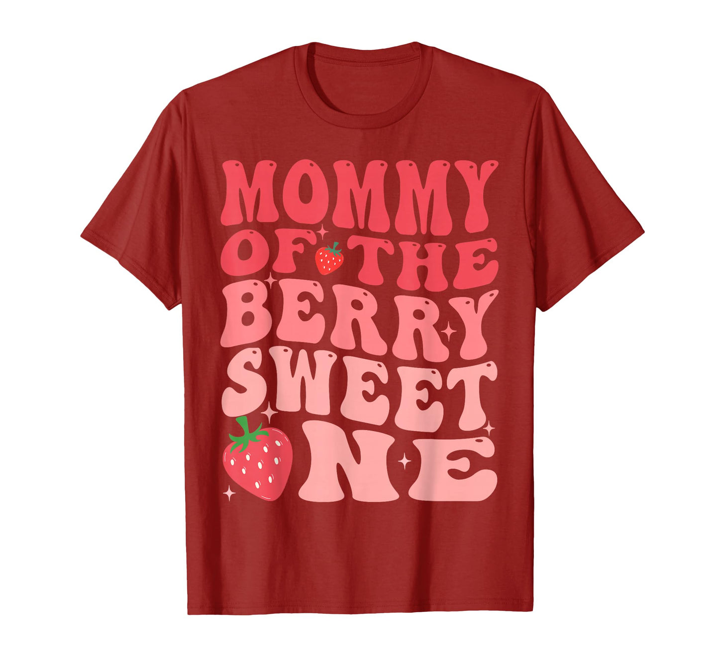 Mommy Of The Berry Sweet One 1st Birthday Strawberry T-Shirt