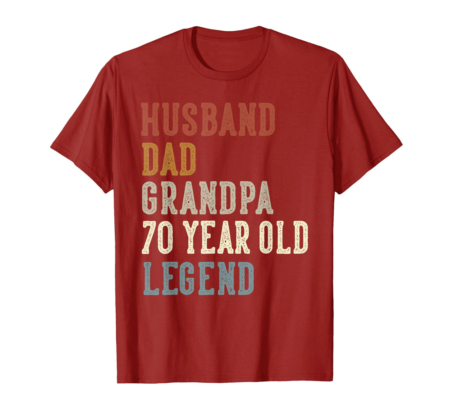 Husband Dad Grandpa 70 Year Old Legend 70th Birthday T-Shirt