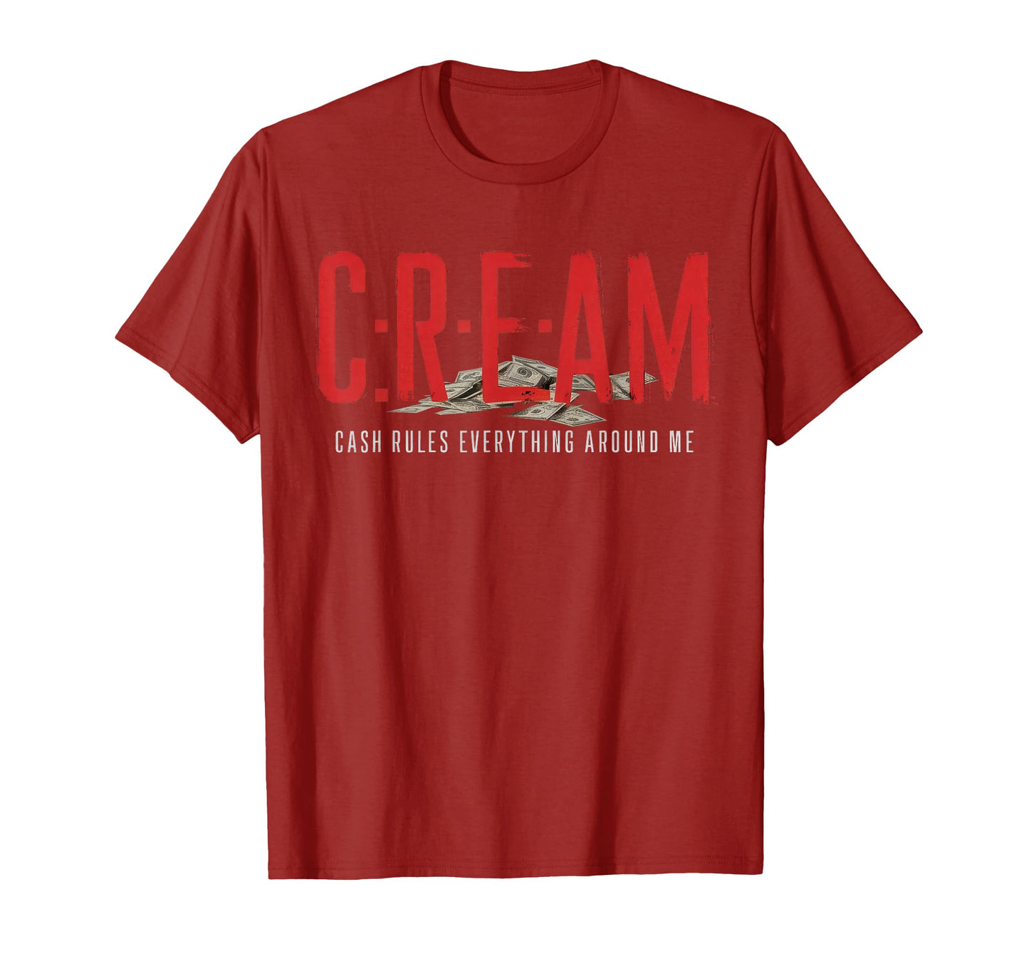 C.r.e.a.m Cash Rules Everything Around Me Cream T-Shirt