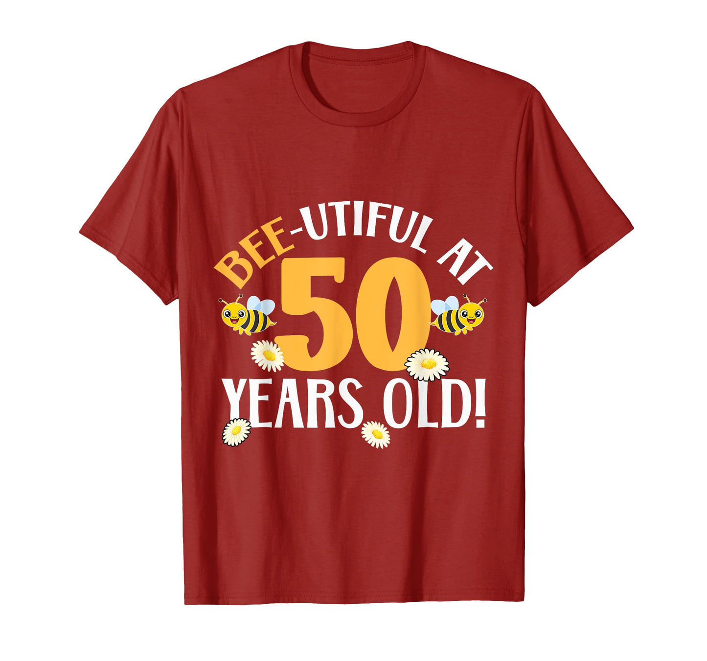50th Birthday Bee 50 Years Old Bee Lover T-Shirt