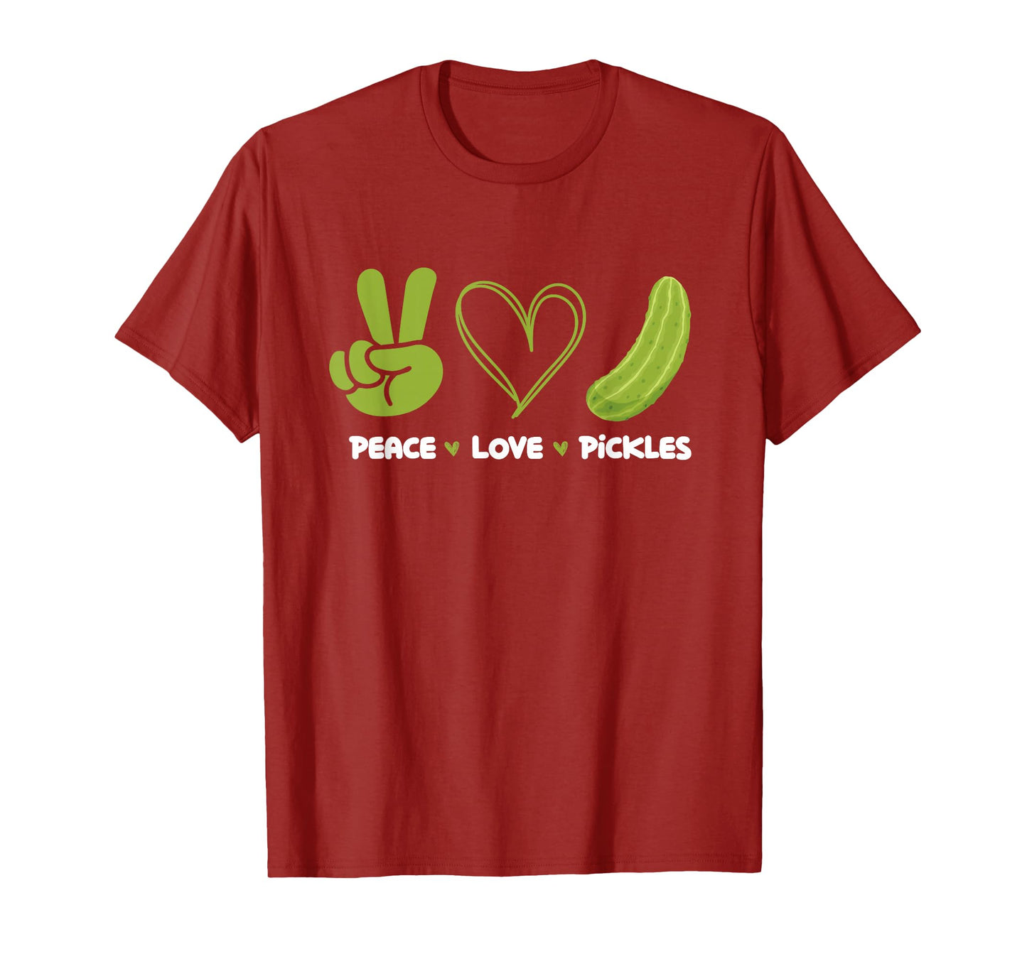 Peace Love Pickles - Dill Pickle Lover Pickling Cucumber T-Shirt