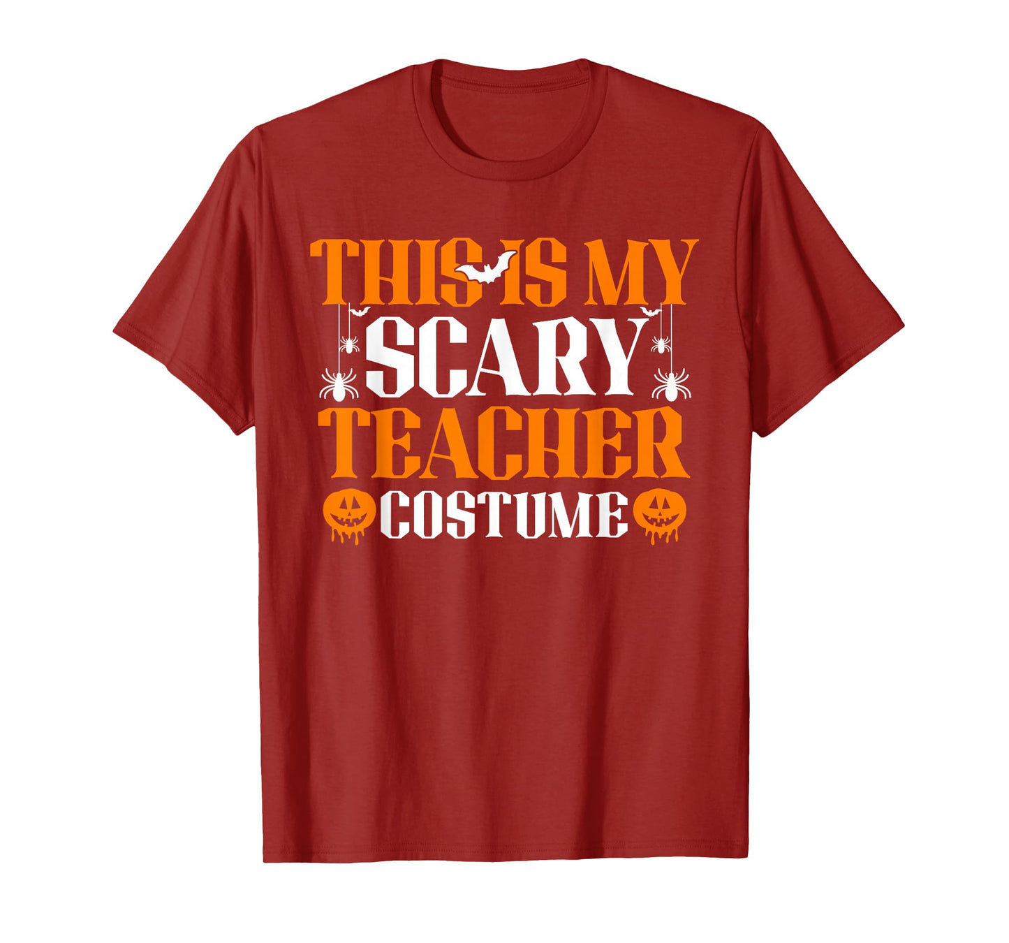 This is My Scary Teacher Costume Halloween T-Shirt