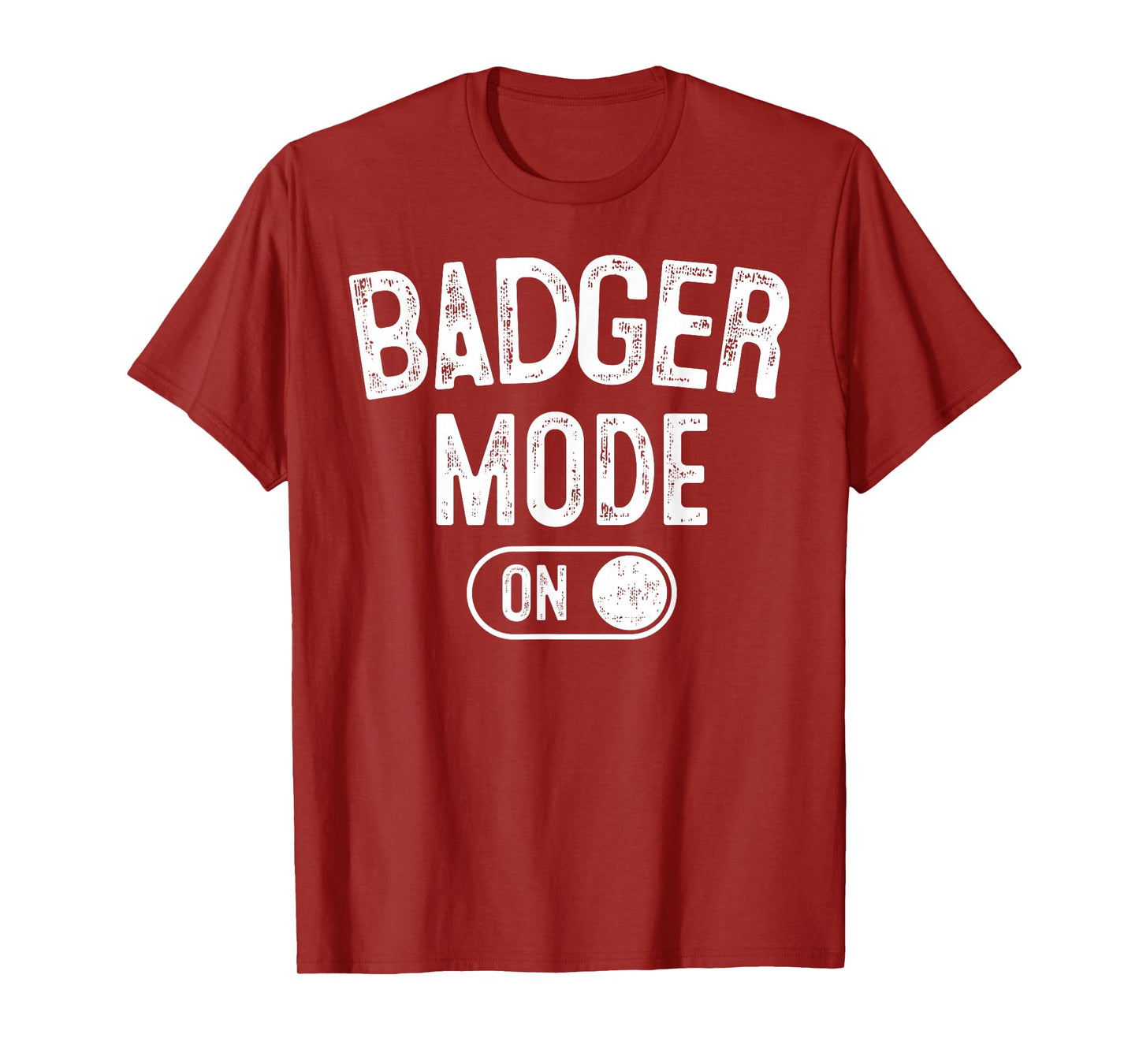 Badger Mode On Costume Funny Honey Seeker Gift Animal Lover T-Shirt