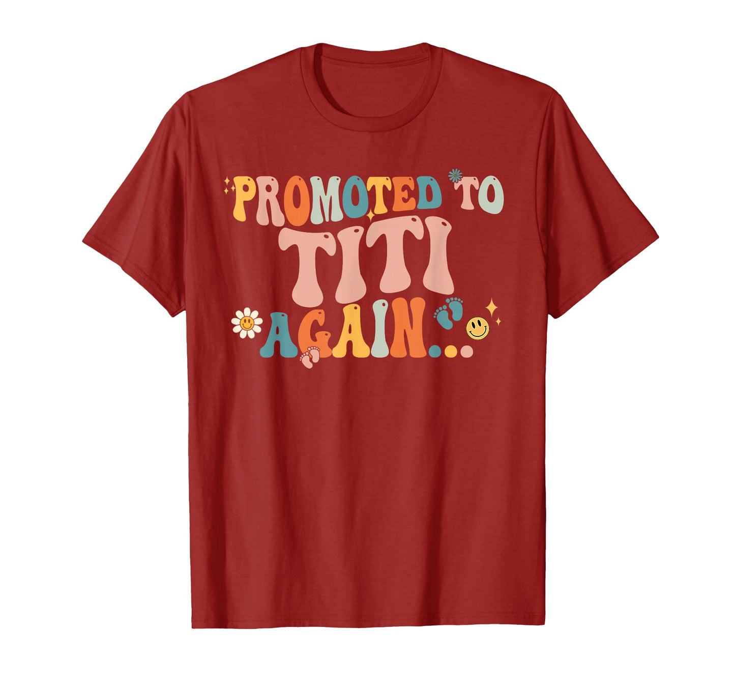 Titi Pregnancy Announcement Gifts Groovy Promoted to Titi Again Fathers Day T-Shirt