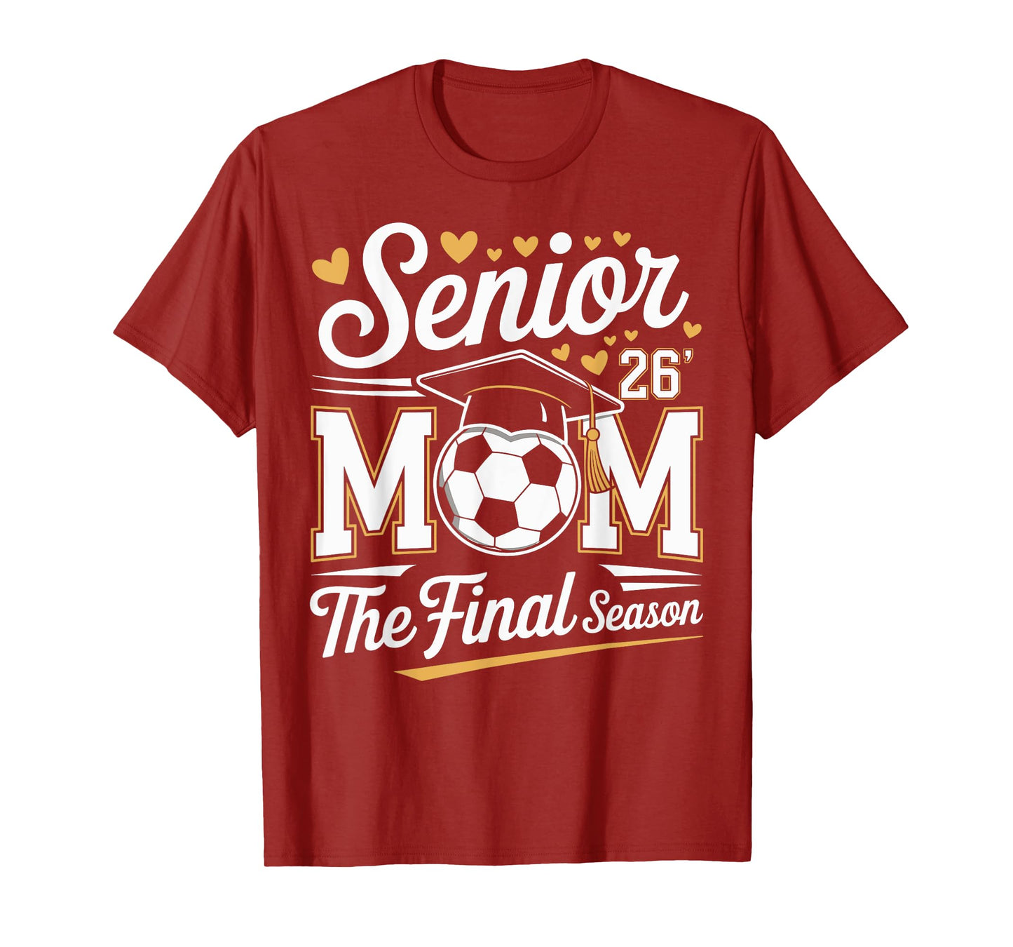 Senior Soccer Mom Class of 2026 T-Shirt