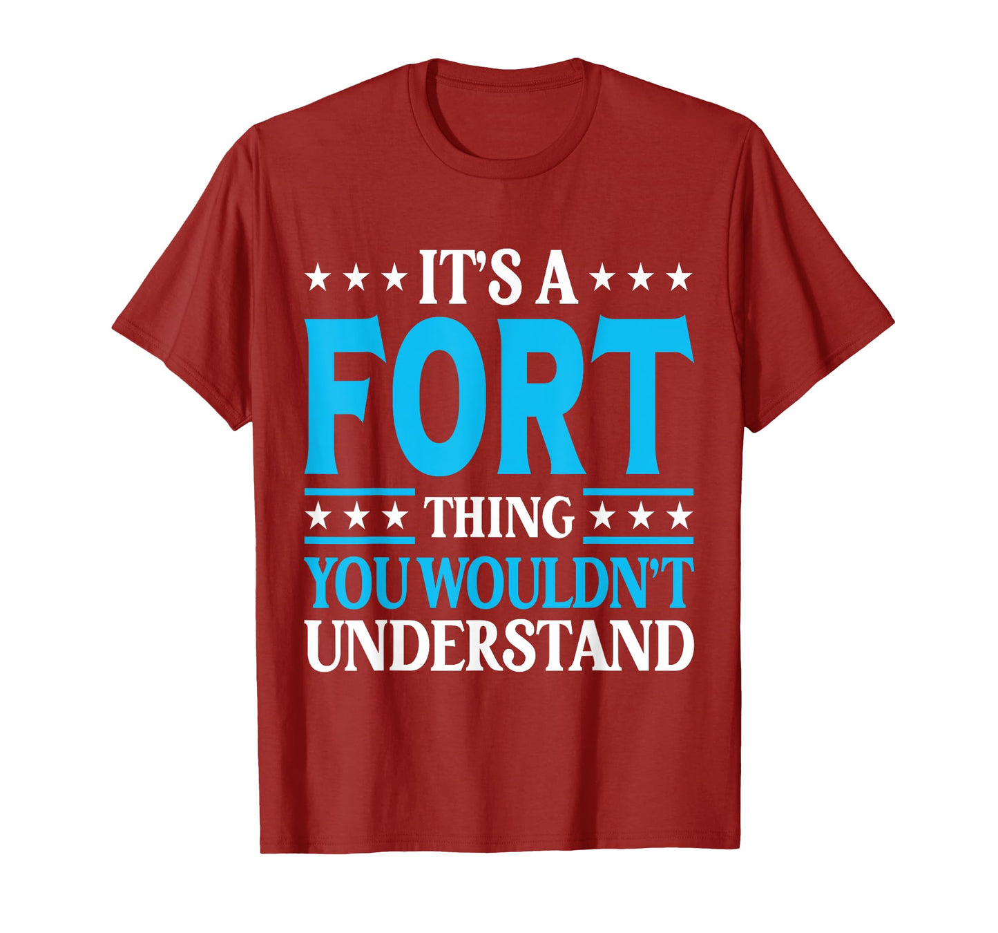 It's A Fort Thing Surname Funny Family Last Name Fort T-Shirt