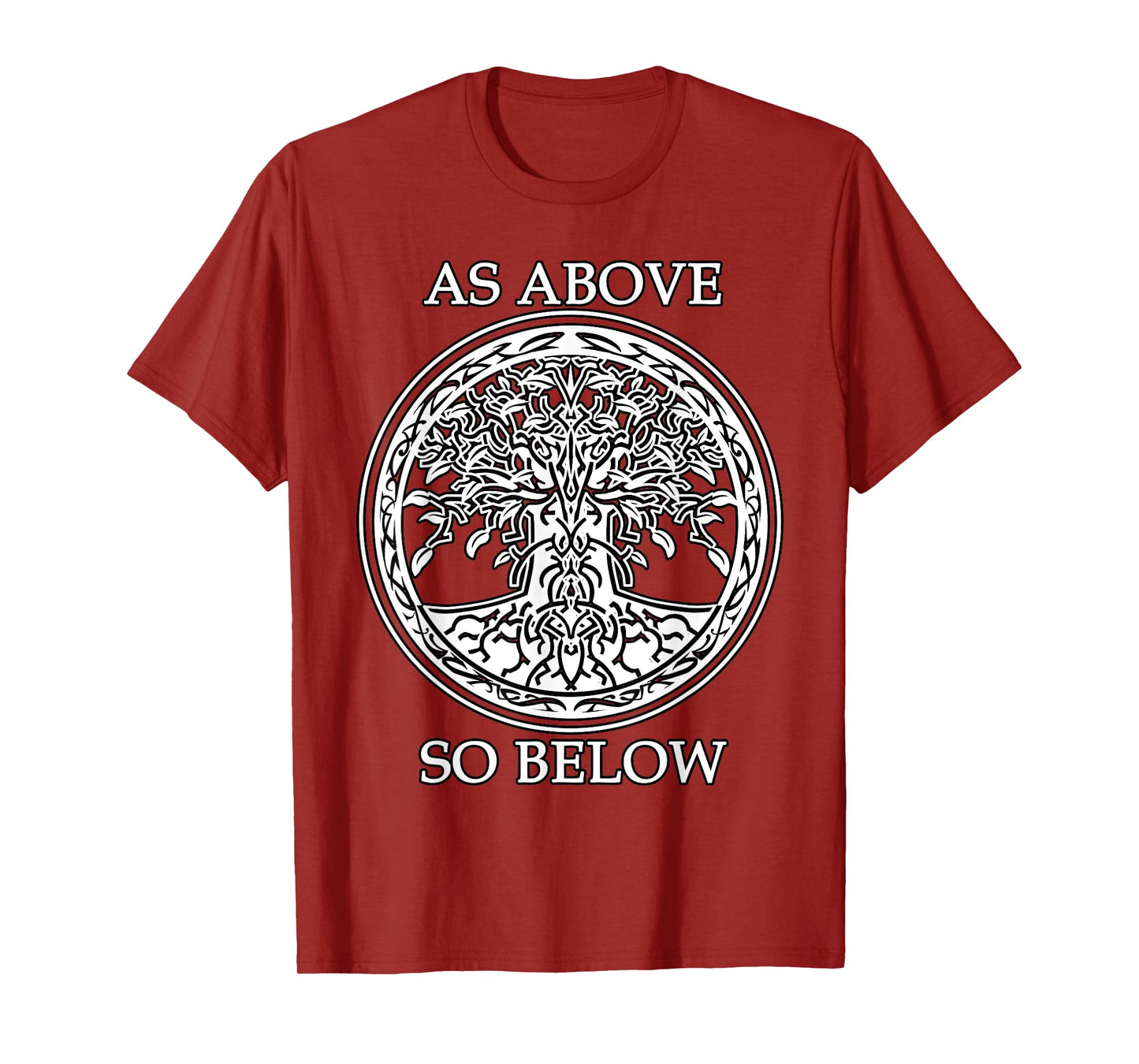 Tree Of Life - AS ABOVE SO BELOW - Spiritual and Esoteric T-Shirt