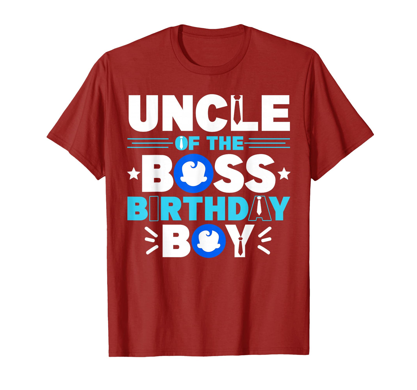 Uncle Of The Boss Birthday Boy Baby Decor Family Matching T-Shirt