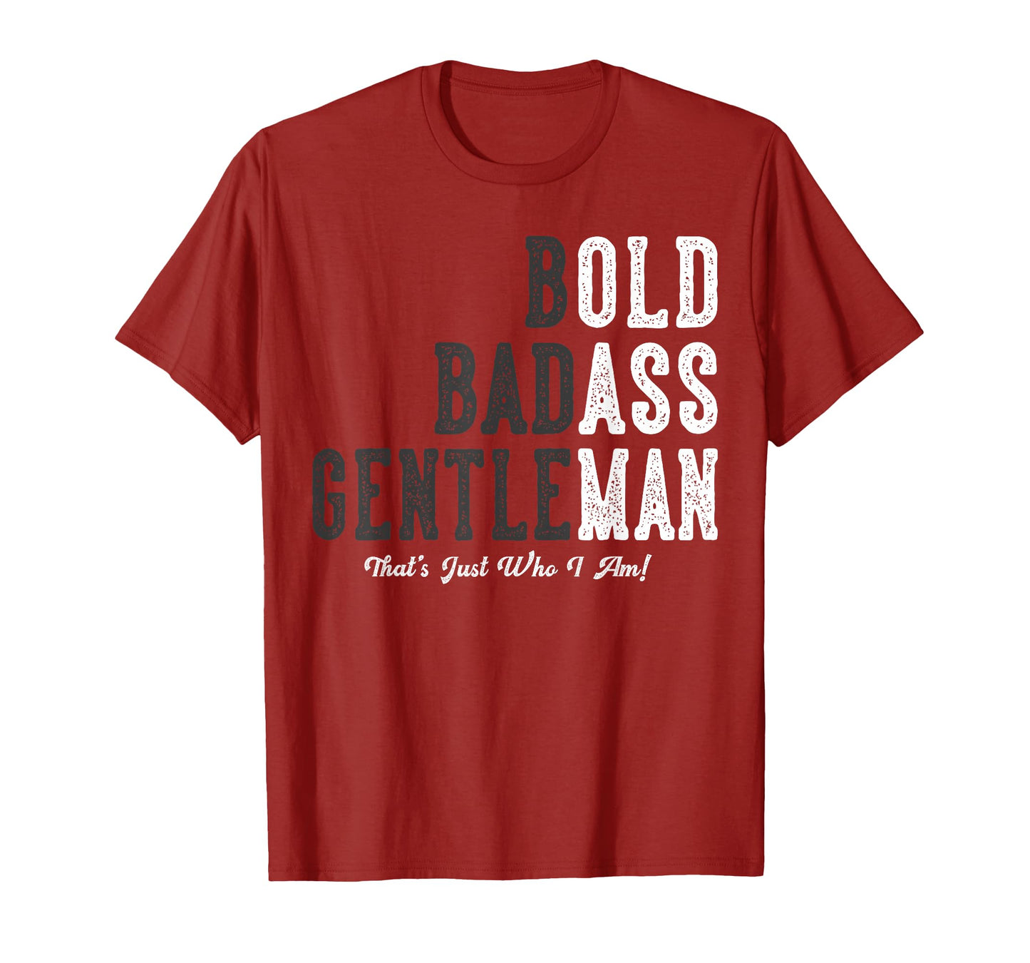 Funny Old Man Saying Gag Father's Day Birthday Dad Gentleman T-Shirt